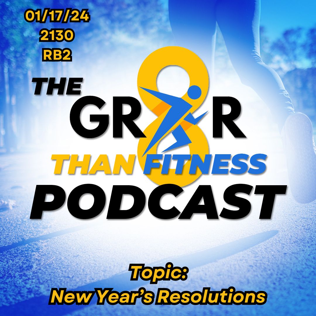 GR8R Than Fitness003 New Years Resolutions