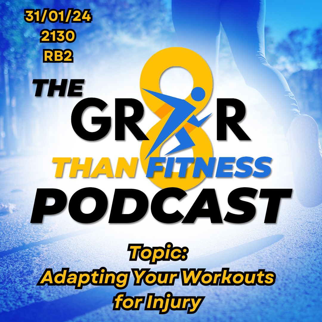 GR8R Than Fitness009 Adapting Your Workouts for Injury